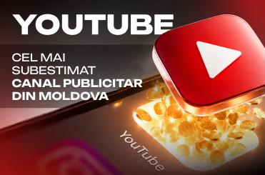 YouTube — CEL MAI SUBESTIMAT CANAL PUBLICITAR DIN MOLDOVA