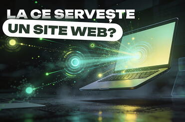 la-ce-serveste-un-site-web