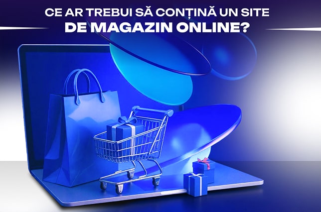 ce-trebuie-sa-continuta-un-site-de-magazin-web-min